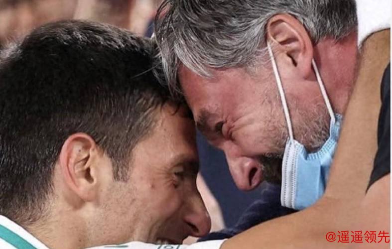 德约科维奇宣布与功勋教练伊万尼塞维奇结束合作